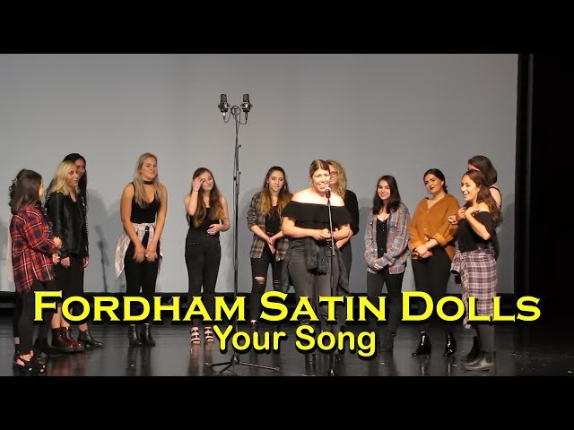 Fordham Satin Dolls- Your Song