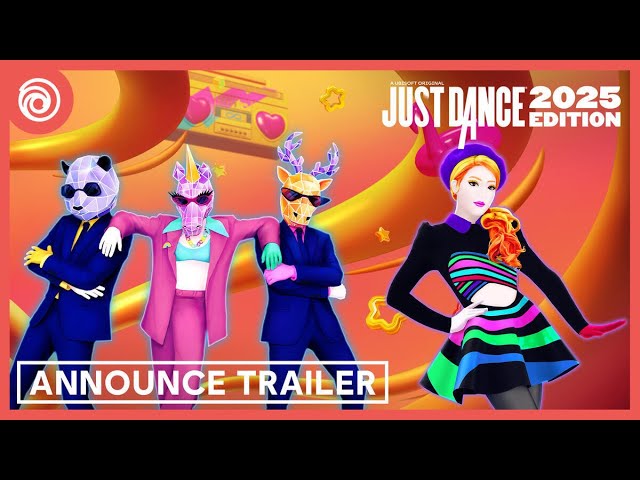 Just Dance 2025 Edition - Announce Trailer