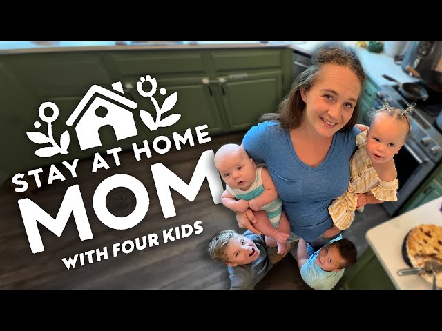 A Day In The Life of a Stay At Home Mom With 4 Kids!