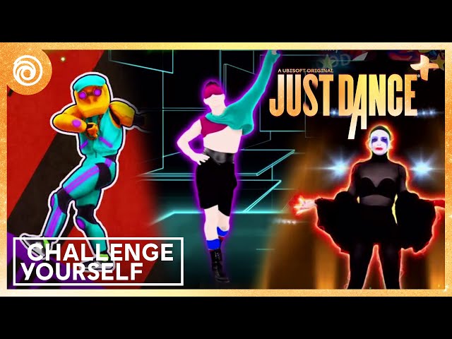 Just Dance+ | Best-of Songs - Challenge Yourself