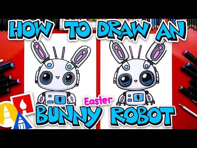 How To Draw An Easter Bunny Robot
