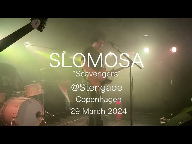 SLOMOSA @Stengade. Copenhagen 29 March 2024