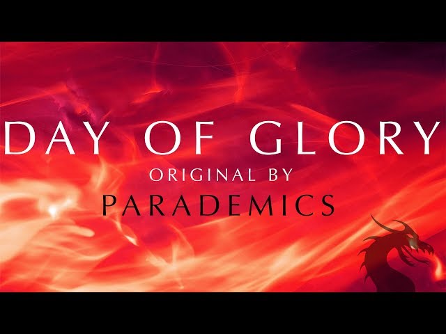 Day of Glory - Jascha Heidicke (Parademics)