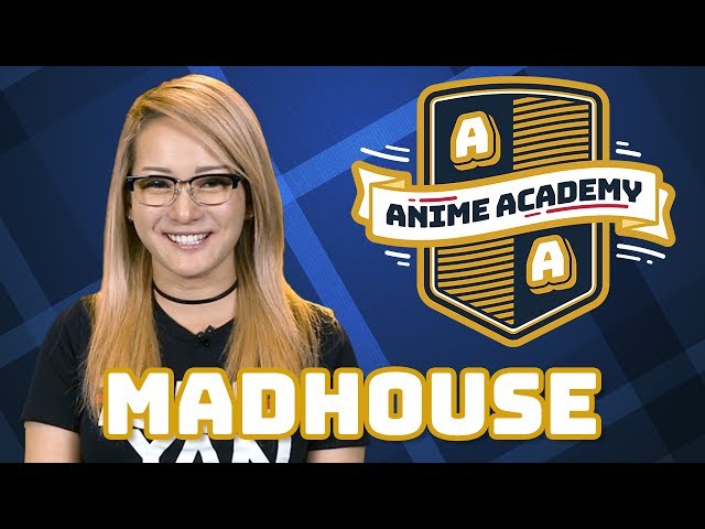 Madhouse | Anime Academy