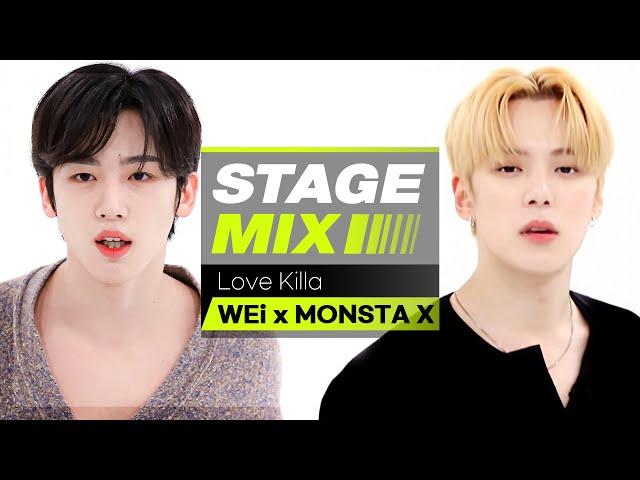 [Stage Mix] 위아이×몬스타엑스 - 러브킬라 (WEi×MONSTA X - Love Killa)