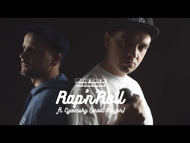 Mały Esz & Proceente ft. Cywinsky - Rap'n'Roll (prod. Mayor)