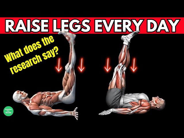 Raise Legs Every Day and See What Happens To Your Body