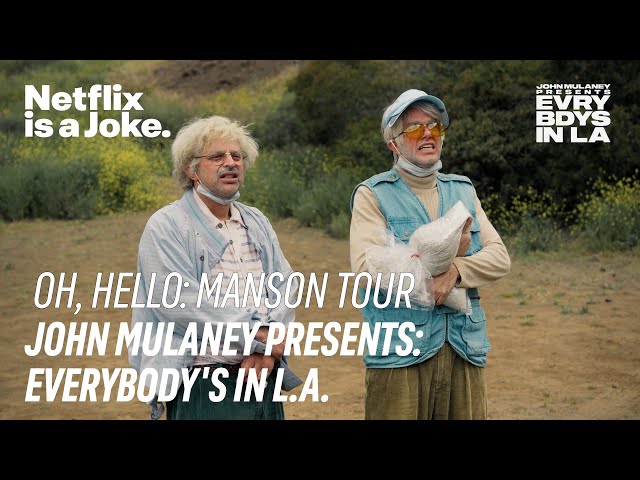 Oh, Hello Manson Tour | John Mulaney Presents: Everybody's In L.A. | Netflix Is A Joke