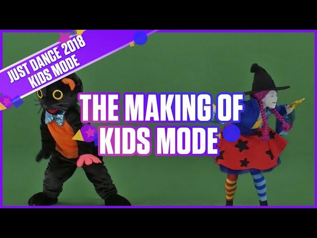 Just Dance 2018 Kids Mode Trailer: Making of Kid Friendly Dance Mode | Ubisoft (US)