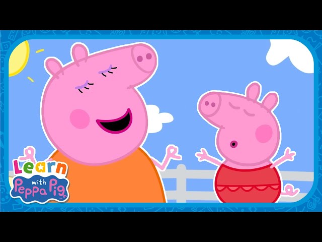 Learning Mindful Moments With Peppa Pig! 💭 Educational Videos for Kids 📚 Learn With Peppa Pig