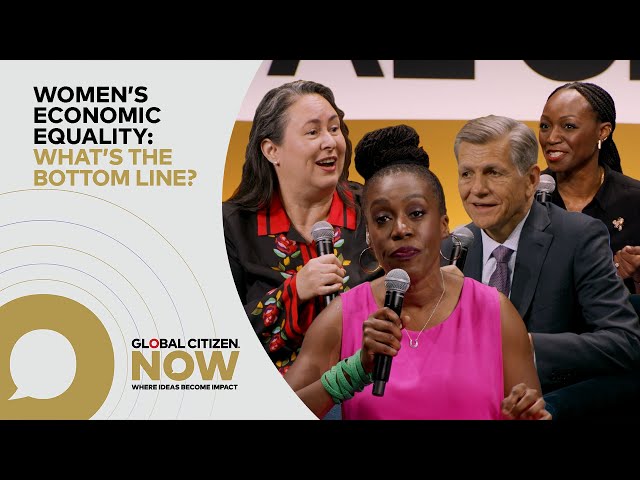 Tolu Lawrence, Marc Pritchard & Elizabeth Vazquez: Women's Economic Equality | Global Citizen NOW