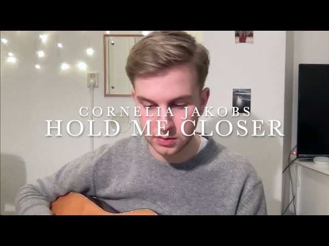 Cornelia Jakobs – Hold Me Closer (Acoustic Cover)