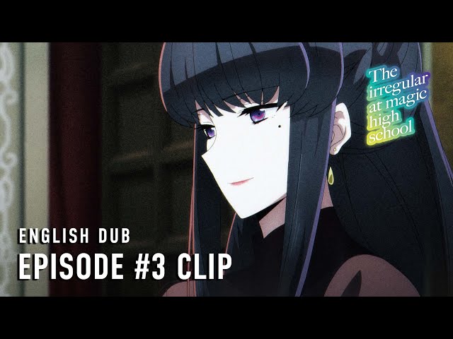 The Irregular at Magic High School Season 3 | Episode #3 Clip (English dub)