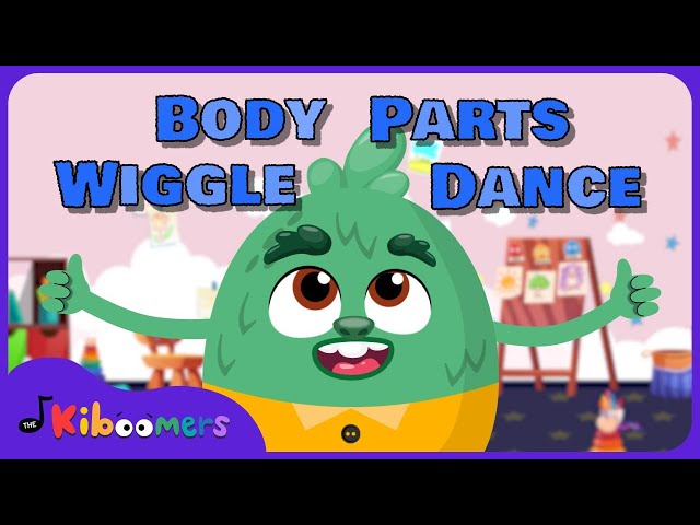 Let's Get Moving with the Body Parts Wiggle Dance - The Kiboomers Preschool Action Songs