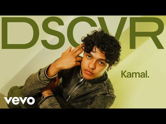 Kamal. - Introducing Kamal. (VEVO DSCVR)