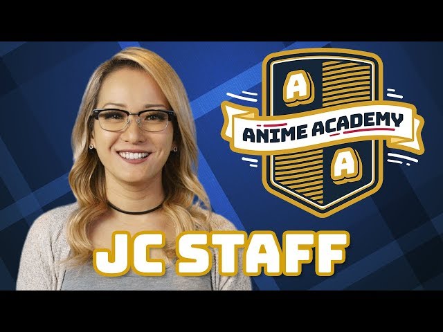 J.C. Staff | Anime Academy