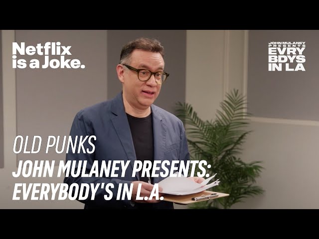 Old Punks | John Mulaney Presents: Everybody's In L.A. | Netflix Is A Joke