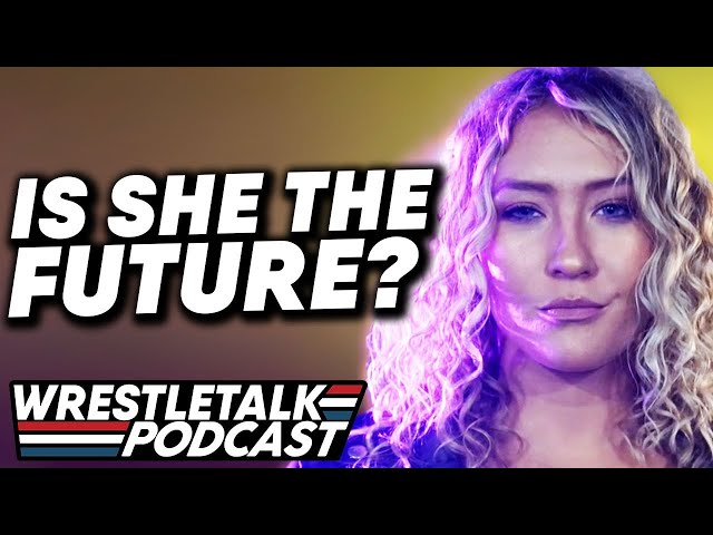 Is Nikkita Lyons WWE's Next Big Star? WWE NXT May 3, 2022 Review | WrestleTalk Podcast