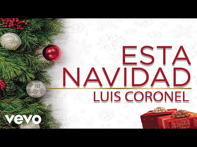 Luis Coronel - Esta Navidad (Audio)