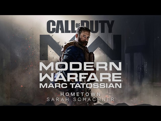 Call of Duty Modern Warfare Soundtrack: Hometown