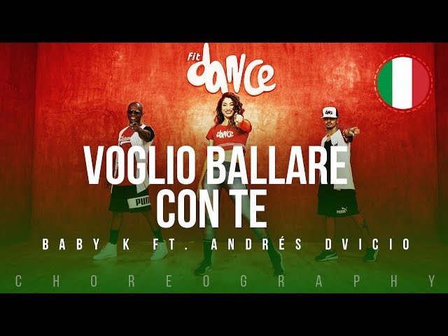 Voglio Ballare Con Te - Baby K ft. Andrés Dvicio | FitDance Life (Choreography) Dance Video