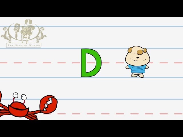 Write the letter D | Alphabet Writing lesson for children | The SInging Walrus