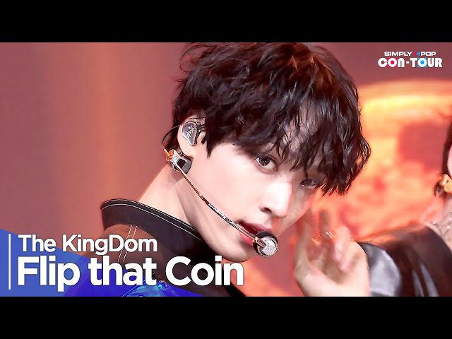 [Simply K-Pop CON-TOUR] The KingDom(더킹덤) - 'Flip that Coin' _ Ep.614 | [4K]