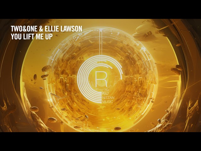 VOCAL TRANCE: Two&One and Ellie Lawson - You Lift Me Up [RNM] + LYRICS