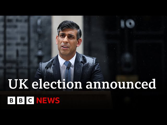 UK Prime Minister Rishi Sunak's full General Election announcement | BBC News