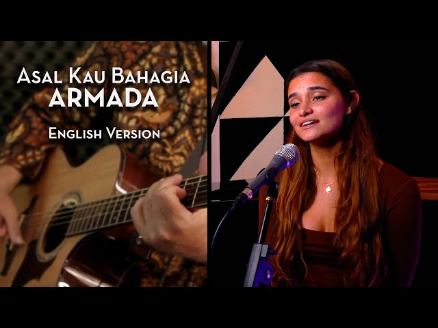 Asal Kau Bahagia - Armada (English Version) - Igor & Slava ft. Cheyenne