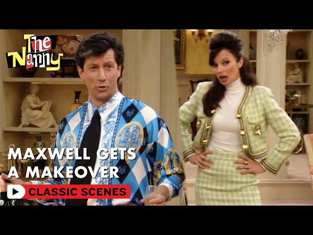 Maxwell Has A Makeover! | The Nanny
