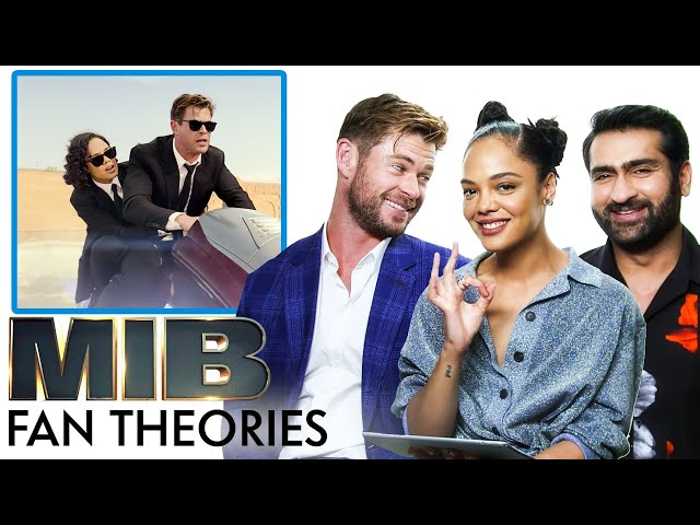 Men in Black Fan Theories with Chris Hemsworth, Tessa Thompson and Kumail Nanjiani | Vanity Fair