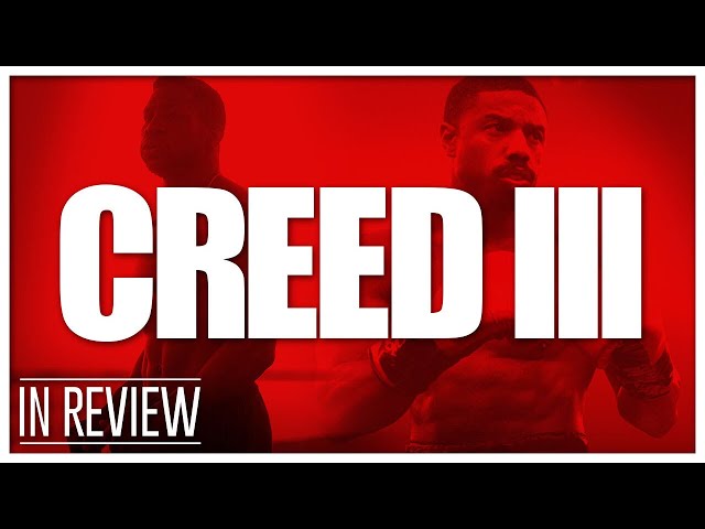 Creed 3 In Review - Every Rocky & Creed Movie Ranked & Recapped
