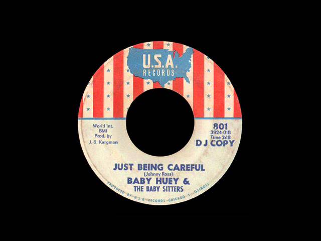 Baby Huey & The Baby Sitters - Just Being Careful