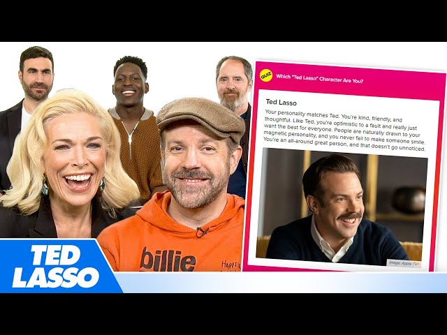 The Cast of "Ted Lasso" Finds Out Which Characters They Really Are