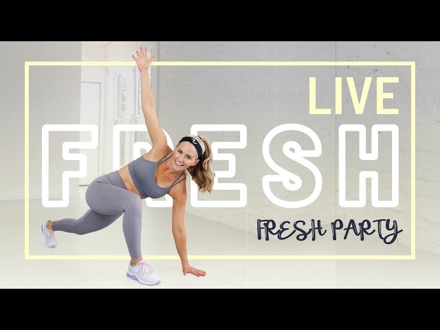 30 Minute Fresh Party Workout - LIVE with Amy