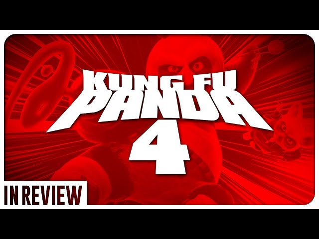 Kung Fu Panda 4 In Review - Every Kung Fu Panda Movie Ranked & Recapped