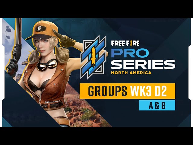 Group Stage - A & B 💥 [ Wk3  - Day 2 ] | Free Fire Pro Series for North America | #FFNA #FFPS