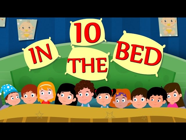 Ten in the bed | Nursery Rhyme