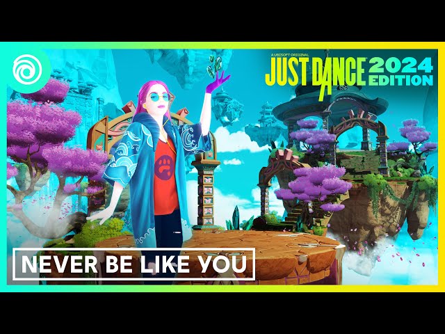 Just Dance 2024 Edition -  Never Be Like You by Flume Ft. Kai