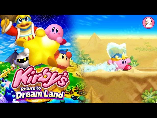 WE CAN SURF ON LAND!?! | Kirby's Return To Dreamland Walkthrough Part 2