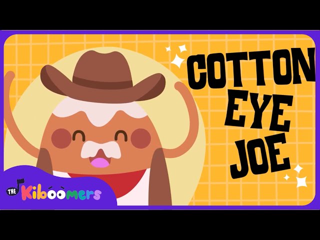 Cotton Eye Joe - The Kiboomers Preschool Songs for Classroom Brain Breaks