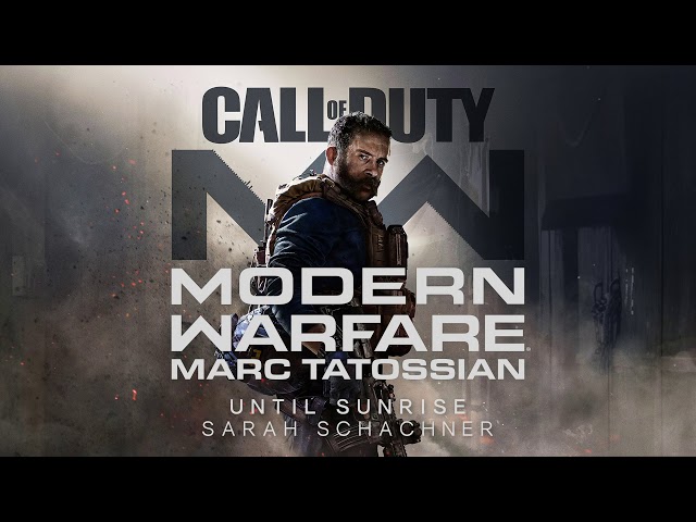 Call of Duty Modern Warfare Soundtrack: Until Sunrise