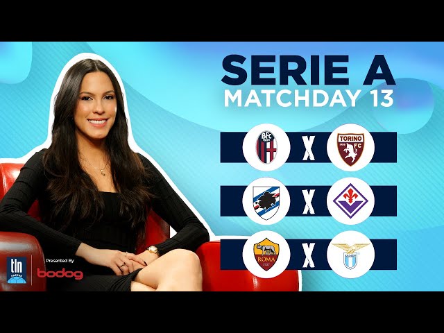 2022-23 Serie A | Matchday 13 Preview | Presented By Bodog | TLN Soccer