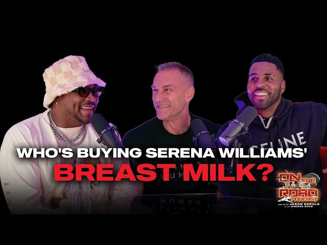 Who's Buying Serena Williams' Breast Milk? || On The Road