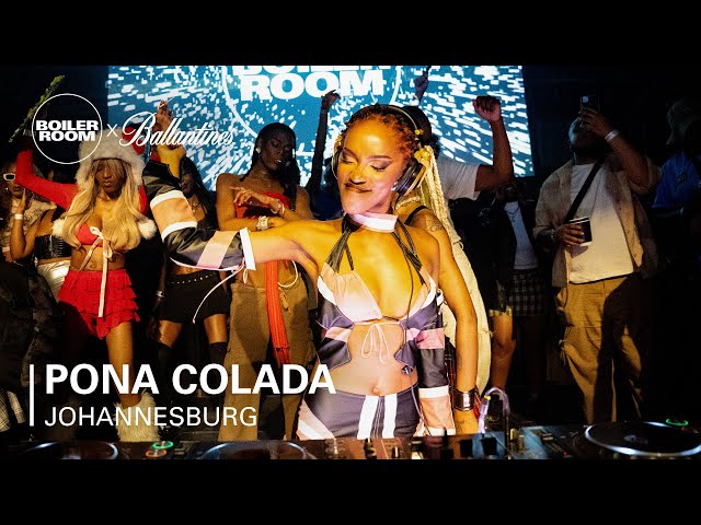 Pona Colada | Boiler Room x Ballantine's True Music 10: Johannesburg