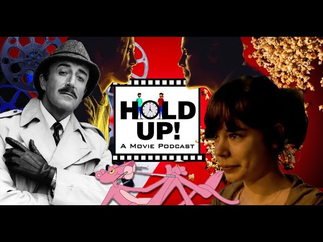 The Pink Panther (1963) - Hold Up! A Movie Podcast S1E13 - Heists