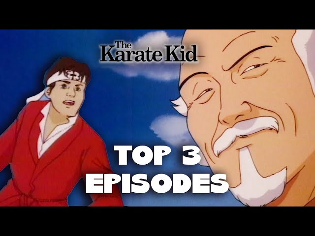 Your Top 3 Karate Kid Episodes | Season 1 | Throwback Toons