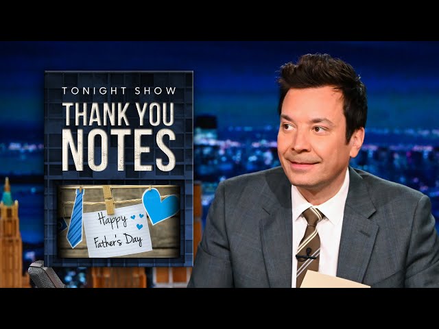Thank You Notes: Father's Day, Boxed Wine | The Tonight Show Starring Jimmy Fallon