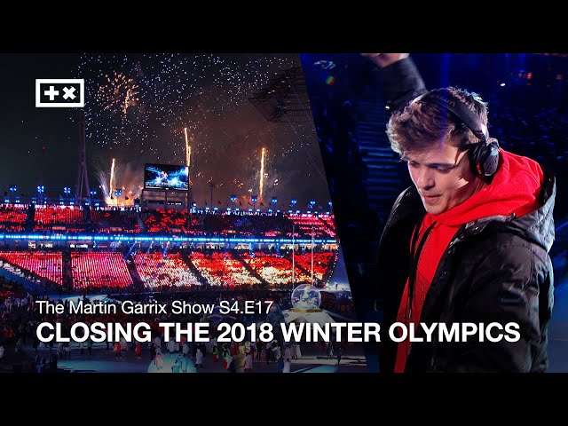 CLOSING THE 2018 WINTER OLYMPICS | The Martin Garrix Show S4.E17